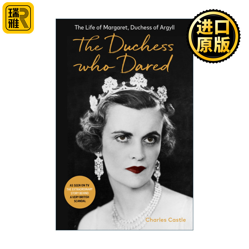 The Duchess Who Dared 英文原版 进口英语书籍 人物传记