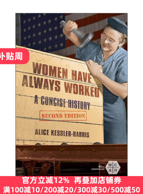 英文原版 Women Have Always Worked女性一直在工作 简明职业女性史 班克洛夫特奖 英文版 进口英语原版书籍