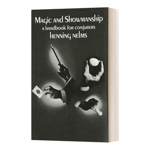 英文原版 Magic and Showmanship A Handbook for Conjurers 魔术和表演技巧 魔术师手册 英文版 Henning Nelms 进口英语原版书籍