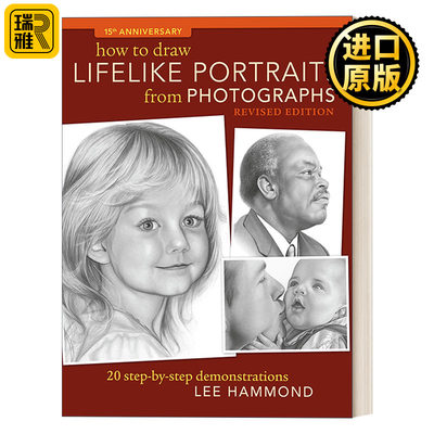 How To Draw Lifelike Portraits From Photographs 英文原版