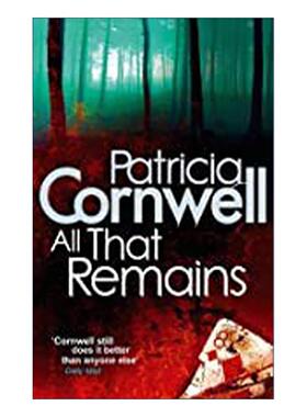 英文原版 All That Remains 首席女法医3 残骸线索 惊悚悬疑犯罪小说 Patricia Cornwell 英文版 进口英语原版书籍