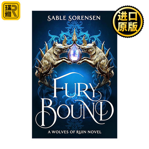 英文原版 Fury Bound 愤怒羁绊 Sable Sorensen畅销奇幻浪漫小说 废墟之狼系列2 英文版 进口英语原版书籍