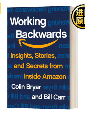 Working Backwards 逆向工作法 美版精装  英文原版