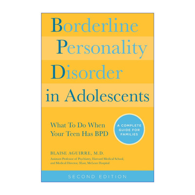 Borderline Personality Disorder in Adolescents 青少年边缘型人格障碍