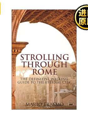 Strolling Through Rome 漫步罗马 永恒之城的徒步旅行指南
