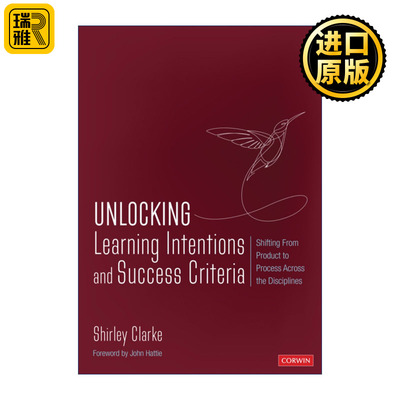英文原版 Unlocking Learning Intentions and Success Criteria 解锁学习目的和成功标准 从注重学习成果到过程的转变