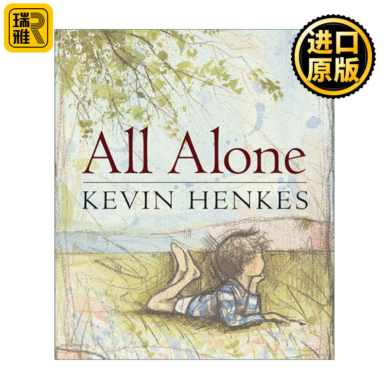 英文原版 All Alone 当我一个人的时候 精装 纽伯瑞大奖作者 Kevin Henkes 凯文·汉克斯 英文版 进口英语原版书籍怎么样,好用不?
