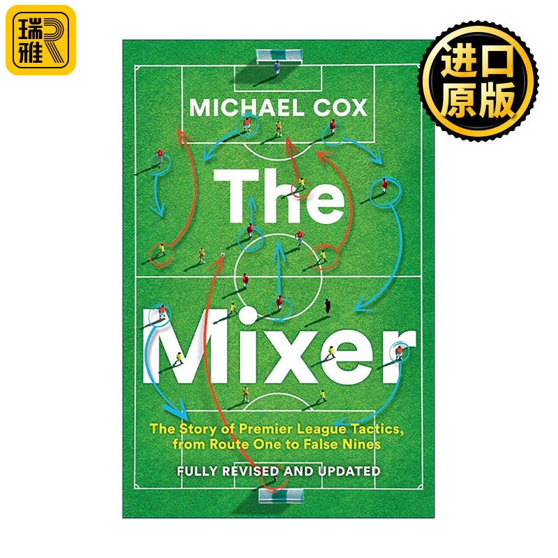 英文原版 The Mixer 英超战术进化史 修订升级版 迈克尔·考克斯 英文版 进口英语原版书籍