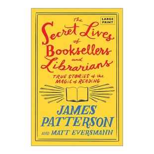 Librarians The Booksellers 英文原版 书商和图书馆员 故事比畅销书更有趣 Lives 他们 Secret 进口英语书籍 秘密生活 and