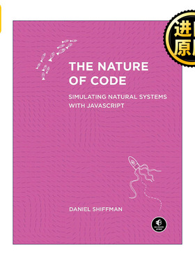 英文原版 The Nature of Code 代码本色 用JavaScript模拟自然系统 计算机编程 Daniel Shiffman 英文版 进口英语原版书籍