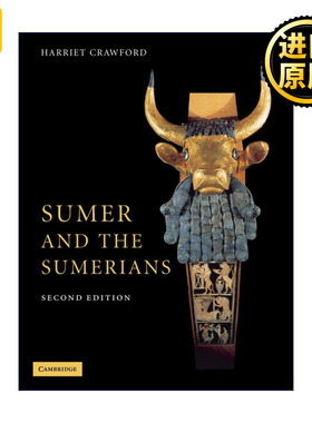 Sumer and the Sumerians 神秘的苏美人 探索文明的曙光 Harriet Crawford