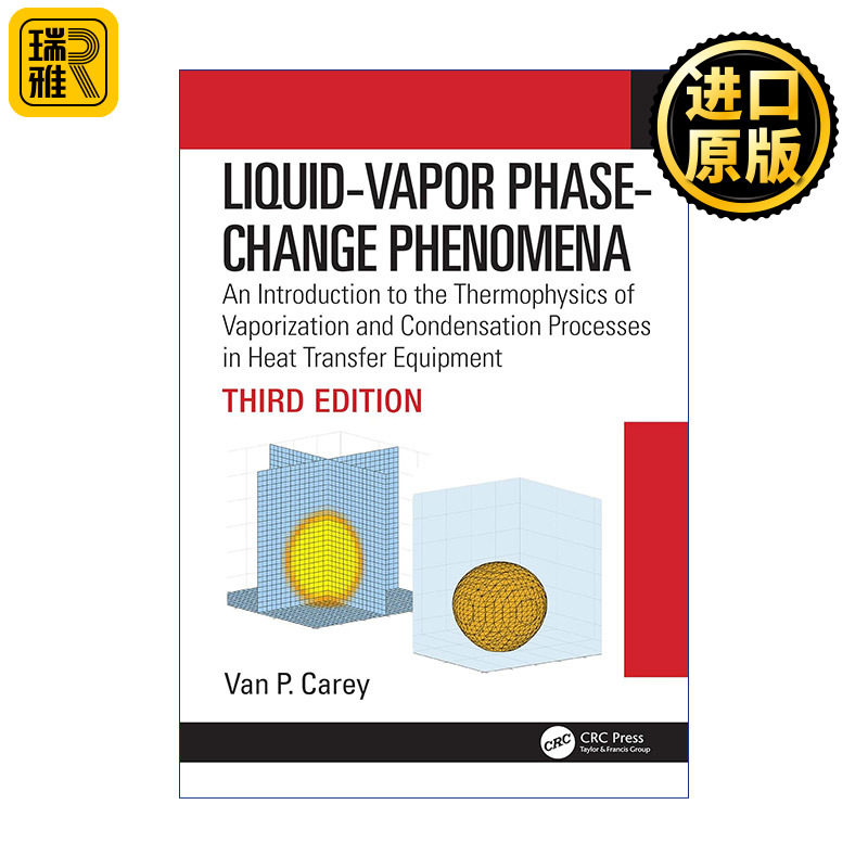 Liquid-Vapor Phase-Change Phenomena 液相气相变现象 传热设备中汽化与冷凝过程的热物理学导论 第3版 精装