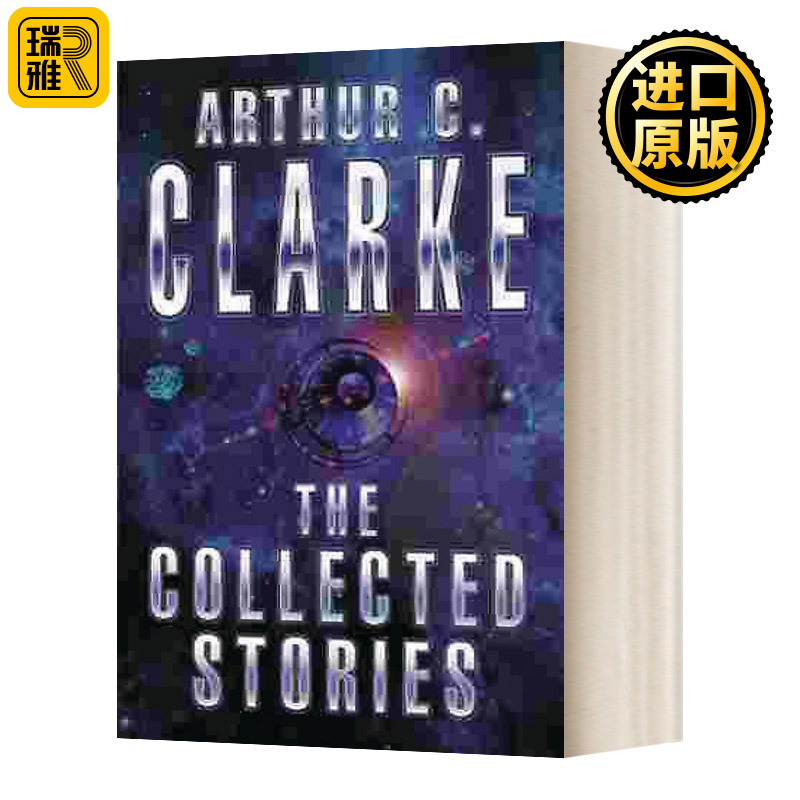 阿瑟克拉克科幻短篇全集 英文原版 The Collected Stories Of Arthur C.Clarke 英文版 Sir Arthur C.Clarke 进口英语原版书籍