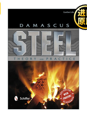 Damascus Steel 大马士革钢 理论与实践 锻造指南 精装艺术图册 Gunther Löbach