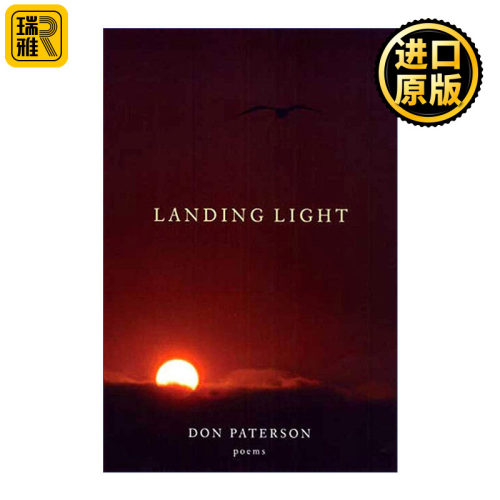 Landing Light: Poems 着陆灯 诗歌集 2003年艾略特奖 Whitebread诗歌奖 女王诗歌金奖得主Don Paterson