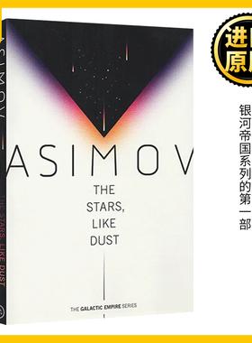繁星若尘 银河帝国三部曲1 Asimov, Isaac 英文原版 The Stars Like Dust 英文版 Galactic Empire 1 进口英语原版书籍