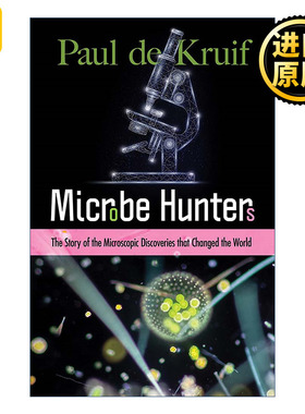 Microbe Hunters 微生物猎人传 微观发现改变世界 科普 Paul de Kruif