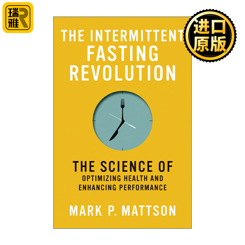 英文原版书 The Intermittent Fasting RevolutionMark P. Mattson