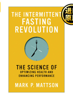 英文原版书 The Intermittent Fasting RevolutionMark P. Mattson