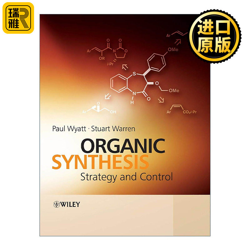 英文原版 Organic Synthesis 有机合成 策略与控制 英文版 进口英语原版书籍