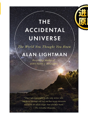 英文原版 The Accidental Universe MITAlan Lightman
