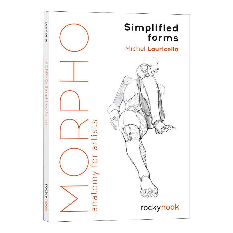 简易人体绘画教学 艺术家的解剖学 素描速写绘画技巧 英文原版 Morpho Simplified Forms Anatomy for Artists 进口英语书