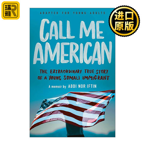 英文原版 Call Me American Adapted for Young Adults 请叫我美国人 青少年版 索马里人移民的故事 英文版 进口英语原版书籍