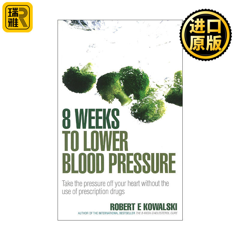 8 Weeks to Lower Blood Pressure 用饮食方法降低高血压