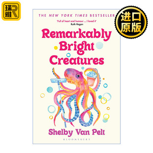 Creatures Shelby Remarkably Van Pelt Bright 英文原版