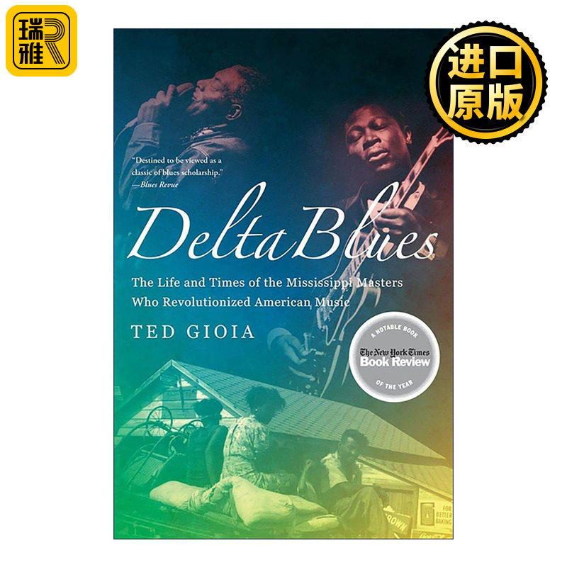 英文原版 Delta Blues 三角洲蓝调 布鲁斯 美国音乐史 如何听爵士作者泰德·乔亚Ted Gioia 英文版 进口英语原版书籍