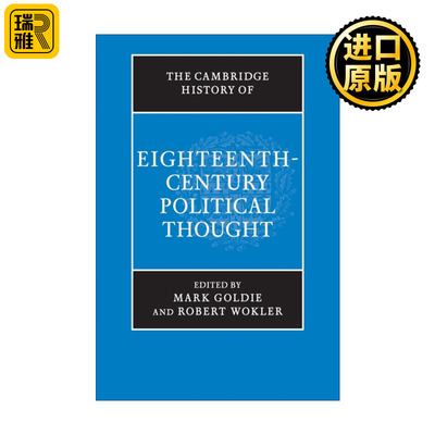 The Cambridge History of Eighteenth-Century Political Thought 剑桥十八世纪政治思想史 马克·戈尔迪 剑桥政治思想史系列