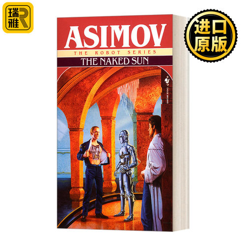 The Naked Sun (The Robot Series Book 2) 阿西莫夫机器人系列2 裸阳 简装 Isaac Asimov