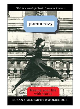 英文原版 Poemcrazy 诗歌狂 用文字解放你的生活 写作指南 Susan Golds 英文版 进口英语原版书籍