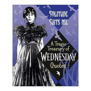 英文版 书籍 悲惨语录珍藏集 亚当斯一家衍生剧 星期三 Suits 独处适合我 进口英语原版 英文原版 精装 Solitude