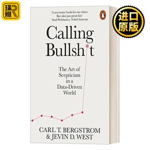 Calling Bullshit 拆穿数据胡扯 信息驱动世界的生存指南