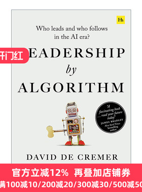 英文版 Leadership by Algorithm 算法的领导力 人工智能时代谁领导谁跟随 英文原版