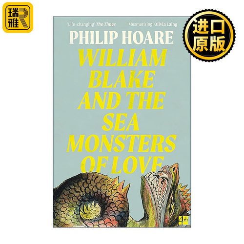英文原版 William Blake and The Sea Monsters of Love 威廉·布莱克与爱之海怪 威廉?布莱克作品解读 精装 Philip Hoare 英文版