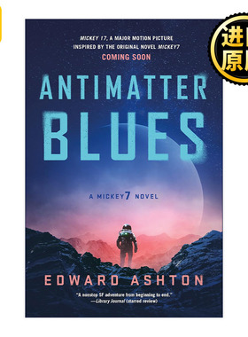 Antimatter Blues 反物质蓝调 米奇七号续集 爱德华·埃什顿