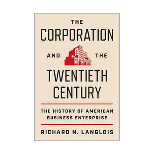 and the Twentieth 正版 英文原版 Corporation Century 进口英语书籍 The