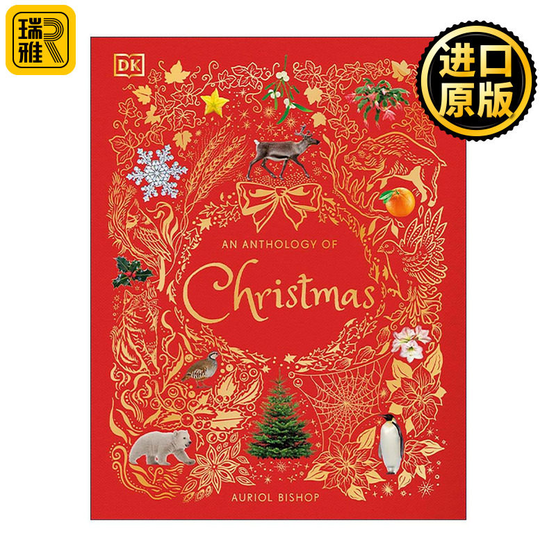 英文原版 An Anthology of Christmas 圣诞选集 DK典藏博物馆 自然界令人惊奇的圣诞事实 精装 英文版 进口英语原版书籍