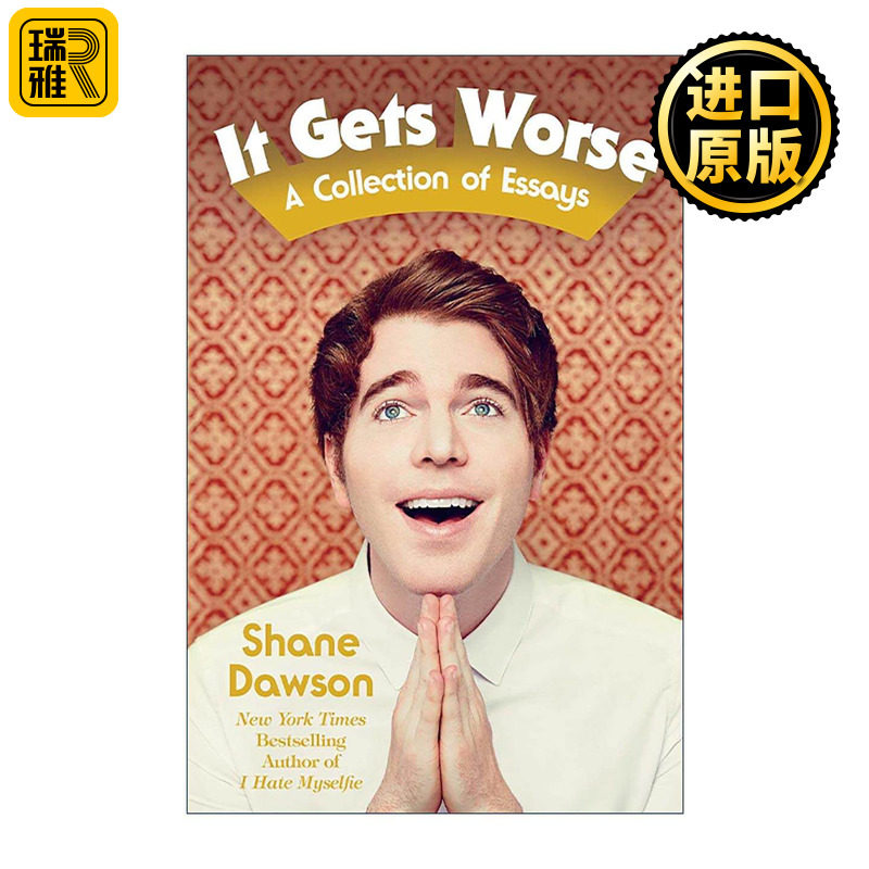 英文原版 It Gets Worse 情况会更糟 谢恩·多森散文集 英文版 进口英语原版书籍