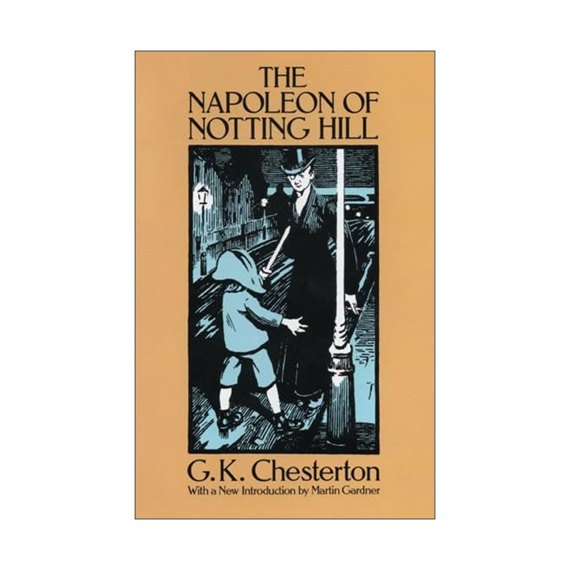 正版 The Napoleon of Notting Hill 英文原版 进口英语书籍