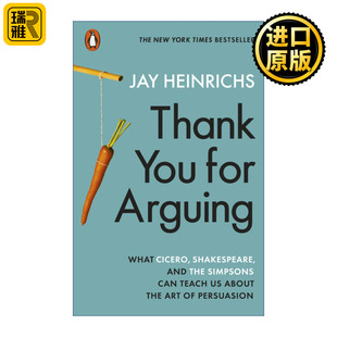 Thank You for Arguing 说服的艺术 杰伊·海因里希斯
