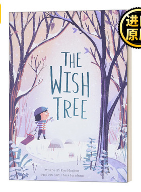 许愿树 The Wish Tree 精装 Chris Turnham 插画 Kyo Maclear作品 圣诞节日主题