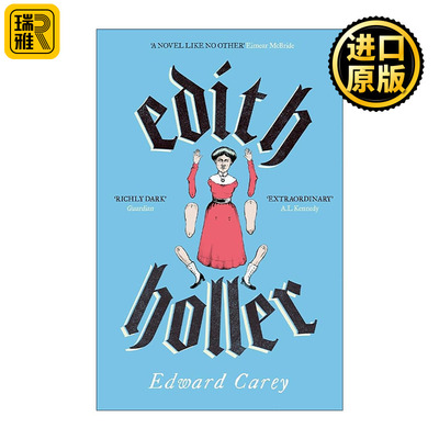 英文原版 Edith Holler 伊迪斯·霍勒 Edward Carey历史小说 英文版 进口英语原版书籍