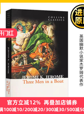 三怪客泛舟记 英文原版小说 Three Men in a Boat 三人同舟 柯林斯经典文学 杰罗姆 Jerome K Jerome进口英语书籍Collins Classics