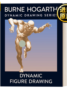 Dynamic Figure Drawing 动态素描 人体结构 绘画技巧指南 Burne Hogarth