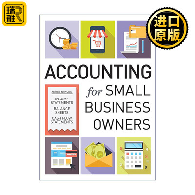 英文原版 Accounting for Small Business Owners 小型企业的财务会计指南 损益 资产负债和现金流量表 英文版 进口英语原版书籍