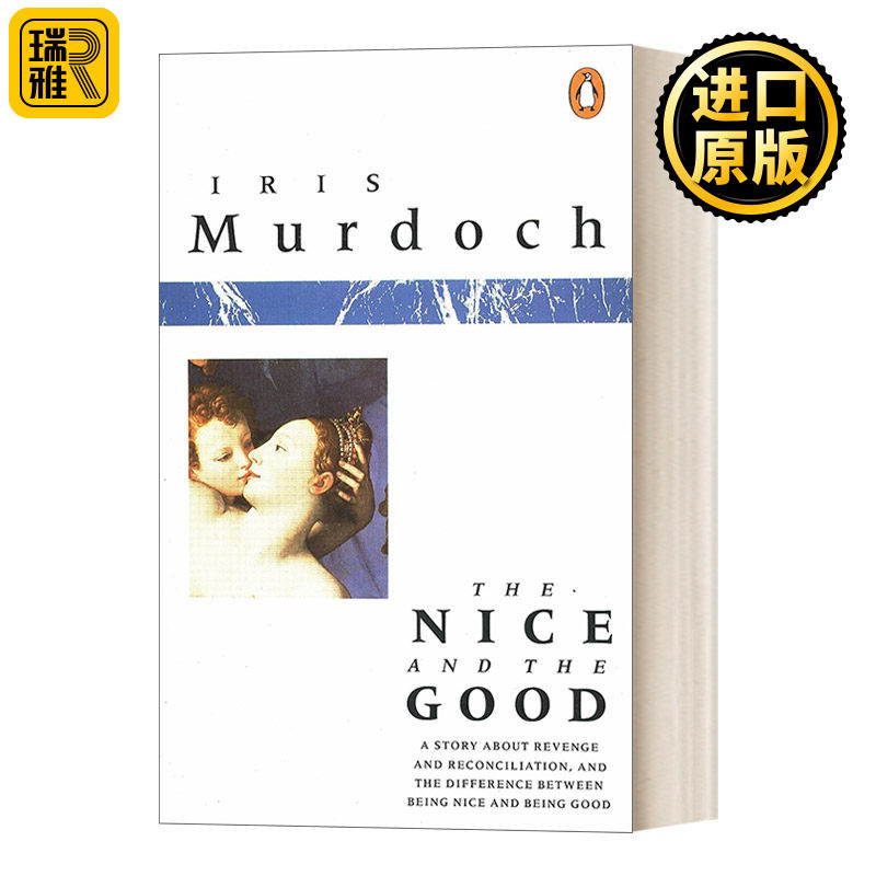 英文原版 The Nice and the Good 好的和好的 悬疑讽刺小说 布克奖得主 英文版 Iris Murdoch 进口英语原版书籍