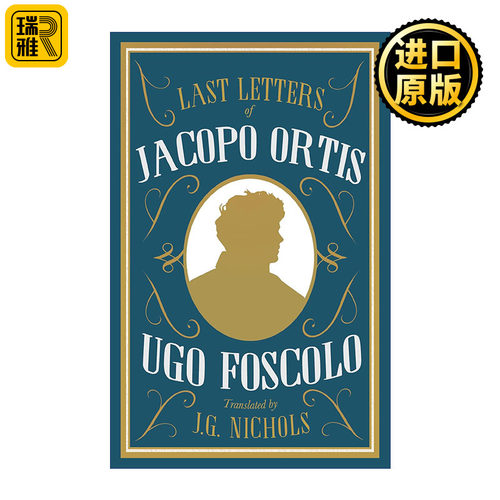 英文原版 The Last Letters of Jacopo Ortis Alma